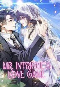 Mr. Intrigue’s Love Game