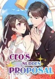 CEO’s Sudden Proposal