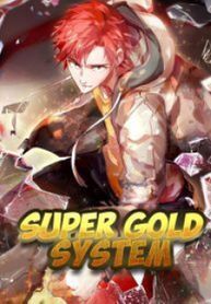 Truyện tranh Super Gold System