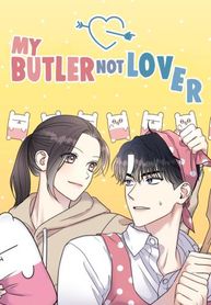 Truyện tranh My Butler, Not Lover