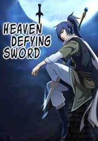 Truyện tranh Heaven Defying Sword