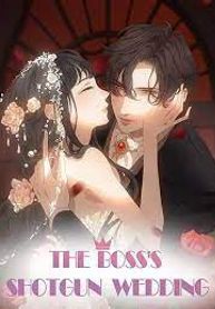 The Boss’ Shotgun Wedding
