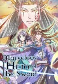 Truyện tranh Marvelous Hero of the Sword