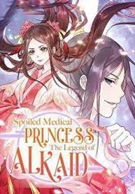 Truyện tranh Spoiled Medical Princess: The Legend of Alkaid