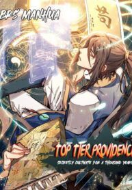 Top Tier Providence: Secretly Cultivate for a Thousand Years