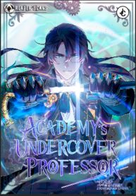 Truyện tranh Academy’s Undercover Professor