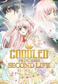 Truyện tranh Coddled Princess’s Second Life