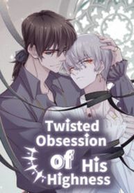 Twisted Obsession of His Highness