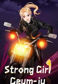Truyện tranh Strong Girl Geum-ju